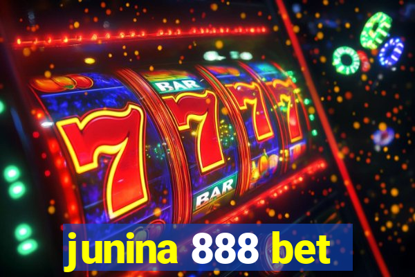 junina 888 bet